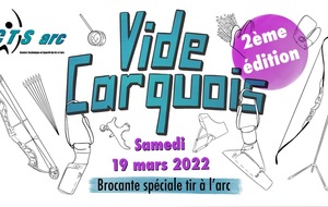 Vide Carquois - 2ème édition ! 19 mars 2022